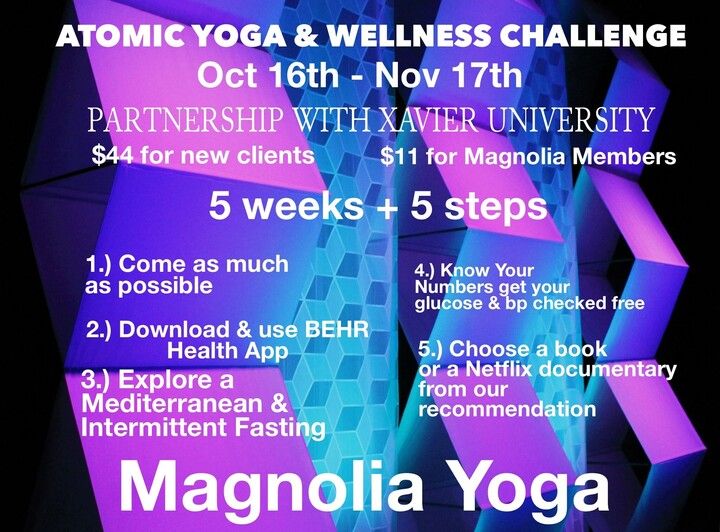 A poster for the magnolia yoga and wellness challenge.